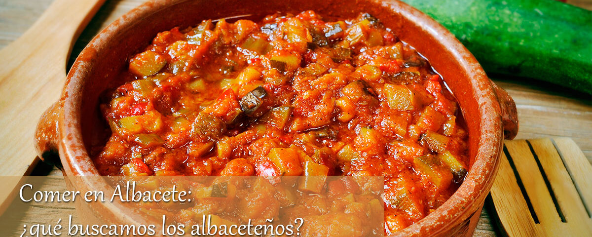 Comer en Albacete: ¿qué buscamos los albaceteños?