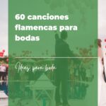 60 canciones flamencas para bodas